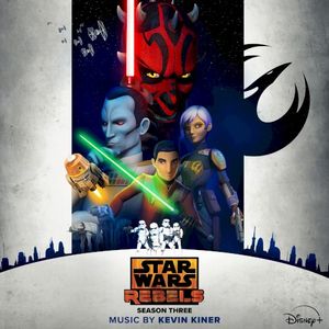 Star Wars Rebels: Season Three (Original Soundtrack) (OST)