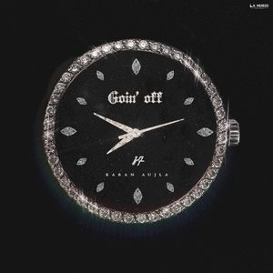 Goin’ Off (Single)