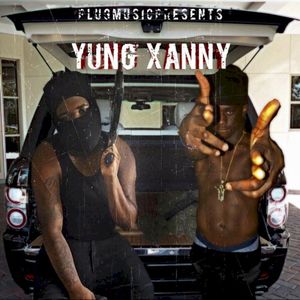 Yung Xanny (EP)