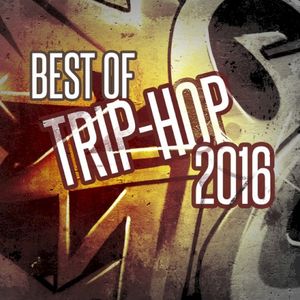 Best of Trip‐Hop 2016