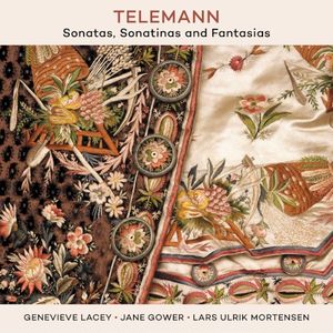 Telemann: Sonatas, Sonatinas And Fantasias