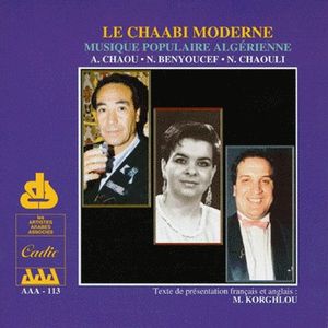 Le Chaâbi Moderne: Musique Populaire Algérienne