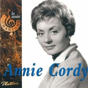 Les Années chansons, Volume 2: Annie Cordy
