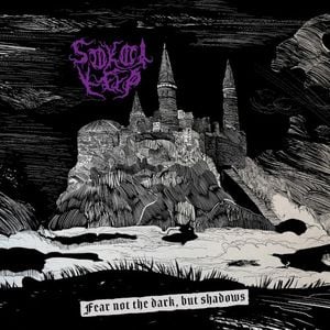Fear Not The Dark, But Shadows (EP)