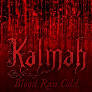 Blood Ran Cold (Single)