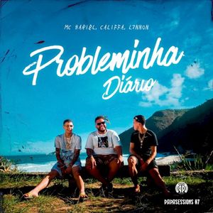 Probleminha Diário (Papasessions #7) (Live)