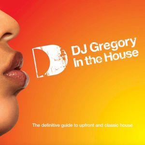 DJ Gregory in the House