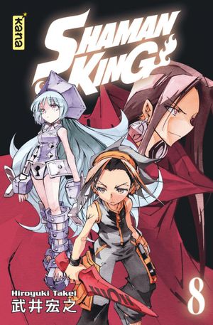 Shaman King (Star Edition), tome 8