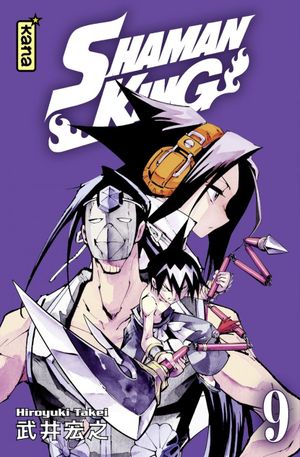 Shaman King (Star Edition), tome 9