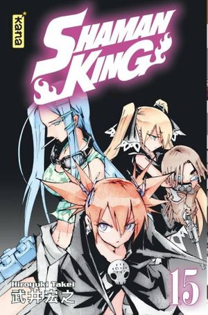 Shaman King (Star Edition), tome 15