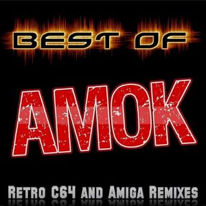 Best of Amok: Retro C64 and Amiga Remixes