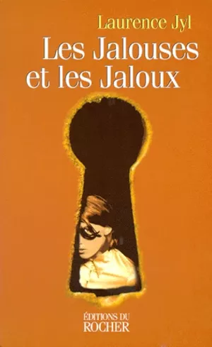 Les jalouses et les jaloux