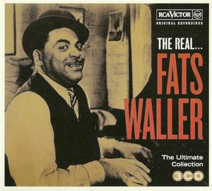 The Real... Fats Waller