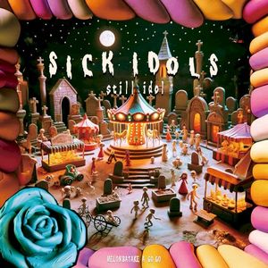 SICK IDOLS (Single)