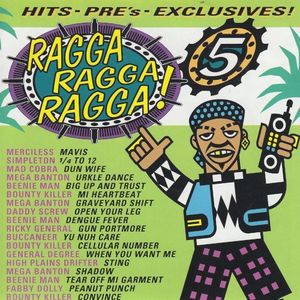 Ragga Ragga Ragga! 5