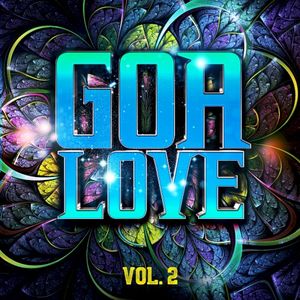 Goa Love, Vol. 2