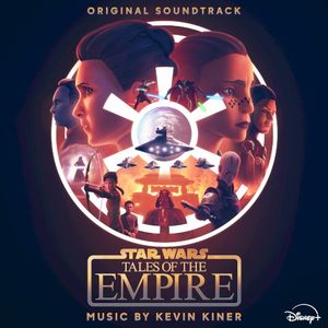 Star Wars: Tales of the Empire (Original Soundtrack) (OST)