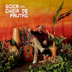 Boca Cheia de Frutas