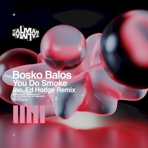 You Do Smoke (Ed Hodge remix)