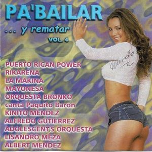 Pa' bailar y rematar, vol. 4