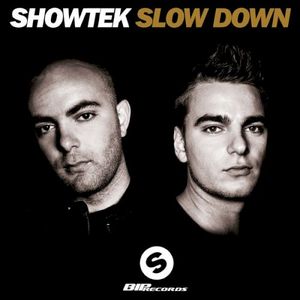 Slow Down (Anthem Emporium 2013) (Single)