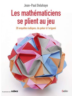 Les mathématiques se plient au jeu