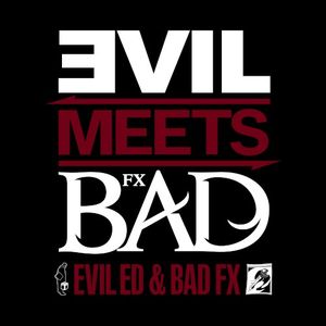 Evil Meets Bad (EP)