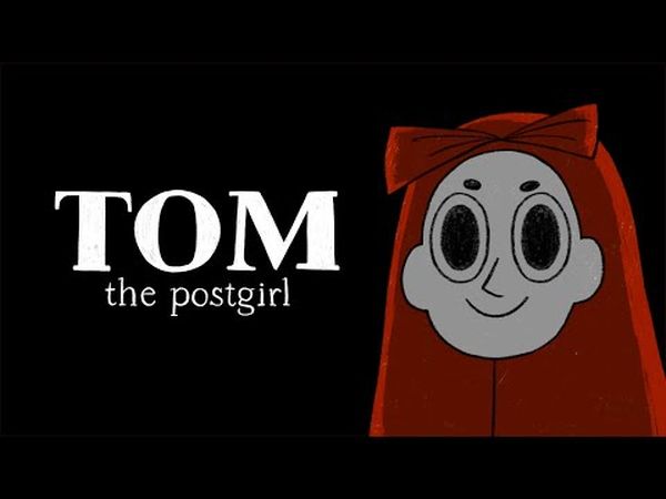 Tom the postgirl