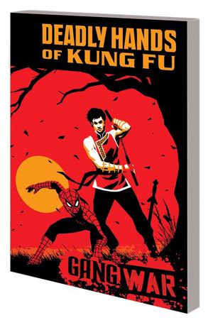 Deadly Hands of Kung-Fu: Gang War