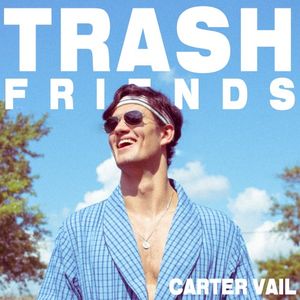 Trash Friends (Single)