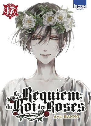 Le Requiem du Roi des Roses, tome 17