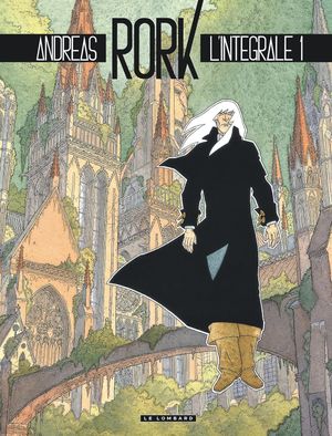 Rork : Intégrale, tome 1