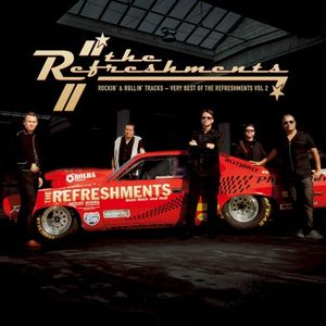 Rockin' and Rollin' Tracks – Very Best of the Refreshments Vol. 2