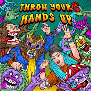 Throw Your Hands Up (Single)