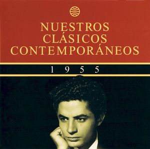 Nuestros clásicos contemporáneos (1955): El triunfo de la música hispanoamericana