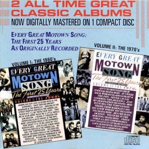 Every Great Motown Song: The First 25 Years, Volumes I & II