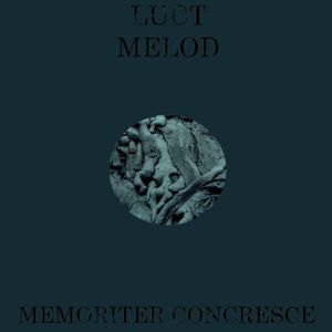 Memoriter Concresce (EP)