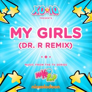 My Girls (Dr. R. remix)