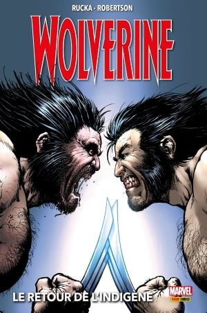 Wolverine T02 : Le retour de l'indigène