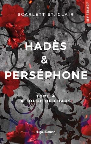 Hades et persephone tome 4 ; a touch of chaos