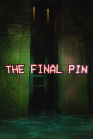 The Final Pin