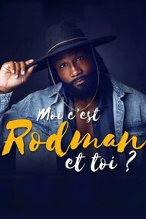 Moi, c'est Rodman et toi ?