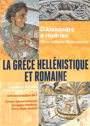 La Grèce hellénistique et romaine
