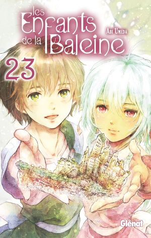 Les Enfants de la baleine, tome 23