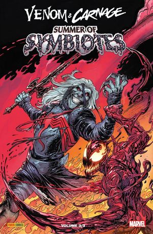 Venom & Carnage : Summer of Symbiotes, tome 3