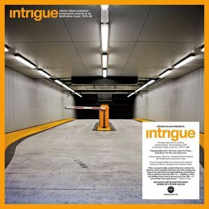 Intrigue: Steven Wilson presents Progressive Sounds in UK Alternative Music 1979–89