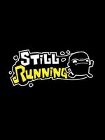 Still Running