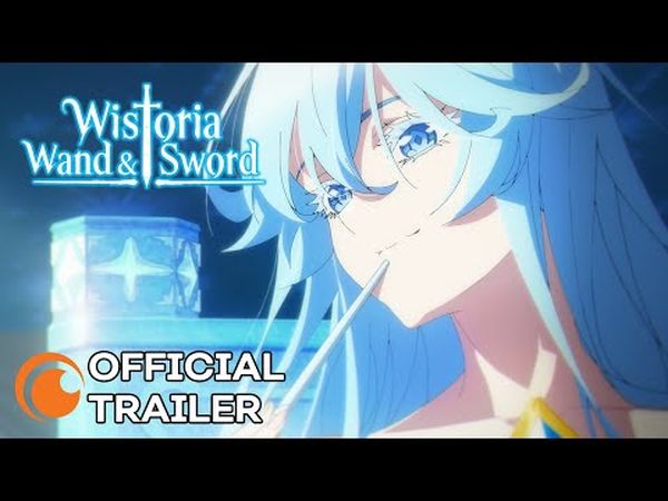 Wistoria: Wand and Sword