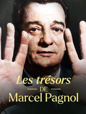 Les Trésors de Marcel Pagnol