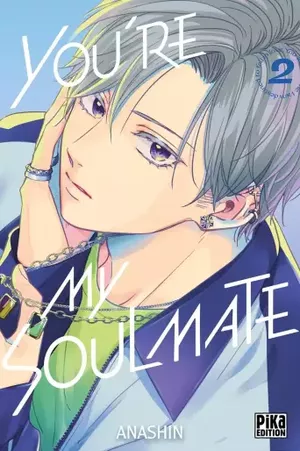 You're my soulmate, tome 2